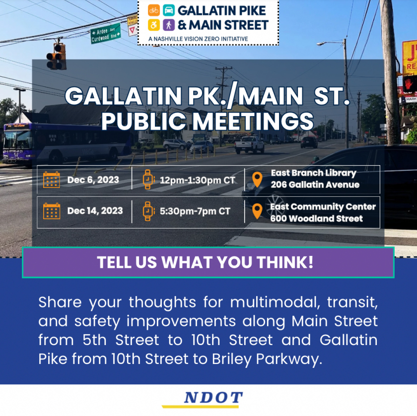 Gallatin Pike Main Street Public Meetings flyer