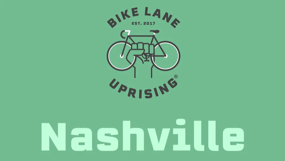 Bike Lane Uprising Nashville